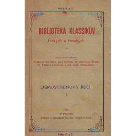 Demosthenovy řeči politické I. (edice: Bibliotéka klassikův řeckých a římských) [Démosthenés, politika, rétorika, diplomacie]